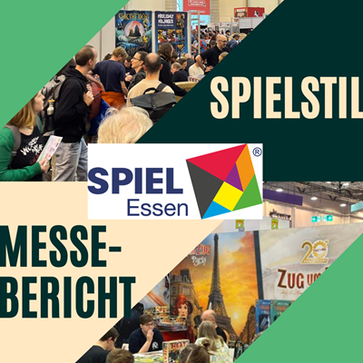 SPIEL 2024 - Messebericht - Spielstil - Feature Image