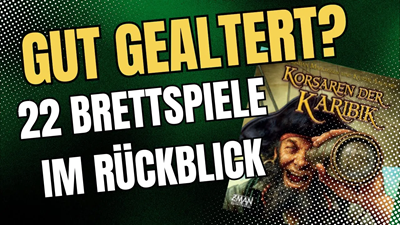 Video 22 Brettspiele im Rückblick