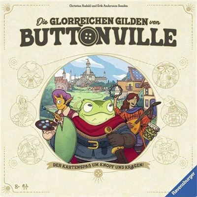 Cover des Kartenspiels „Die glorreichen Gilden von Buttonville“ von Ravensburger. In der Mitte sind drei fantasievolle Figuren abgebildet: ein Frosch mit rotem Umhang und goldener Brosche, eine Elfe mit Federhut und eine Frau mit Werkzeugen. Im Hintergrund ist eine bunte mittelalterliche Stadt zu sehen. Der Titel steht oben in großen Buchstaben, das Wort „Buttonville“ ist mit einem Knopf als Buchstaben „O“ gestaltet.